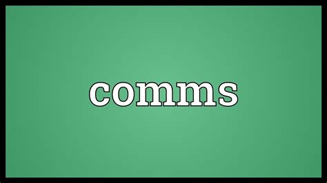 hdmaal.comm|comms meaning.